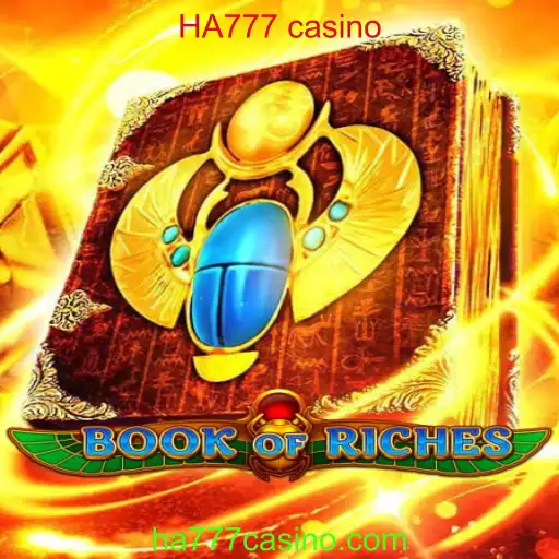 Descubra o Fascinante Mundo de BookofRiches no HA777 Casino