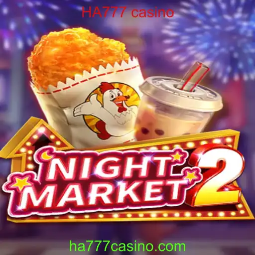 Descubra o Fascinante Mundo de NightMarket2 com HA777 Casino
