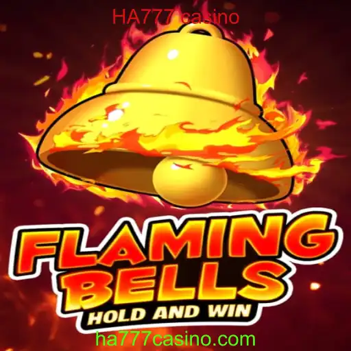 Explorando FlamingBells no HA777 Casino