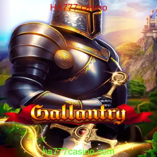 Gallantry: Aventura e Estratégia no Universo HA777 Casino